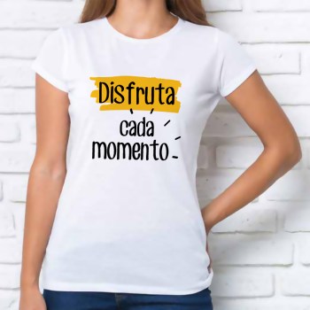 camiseta_disfruta_cada_momento_mujer.jpg